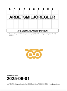 Lagtextens arbetsmiljöregler