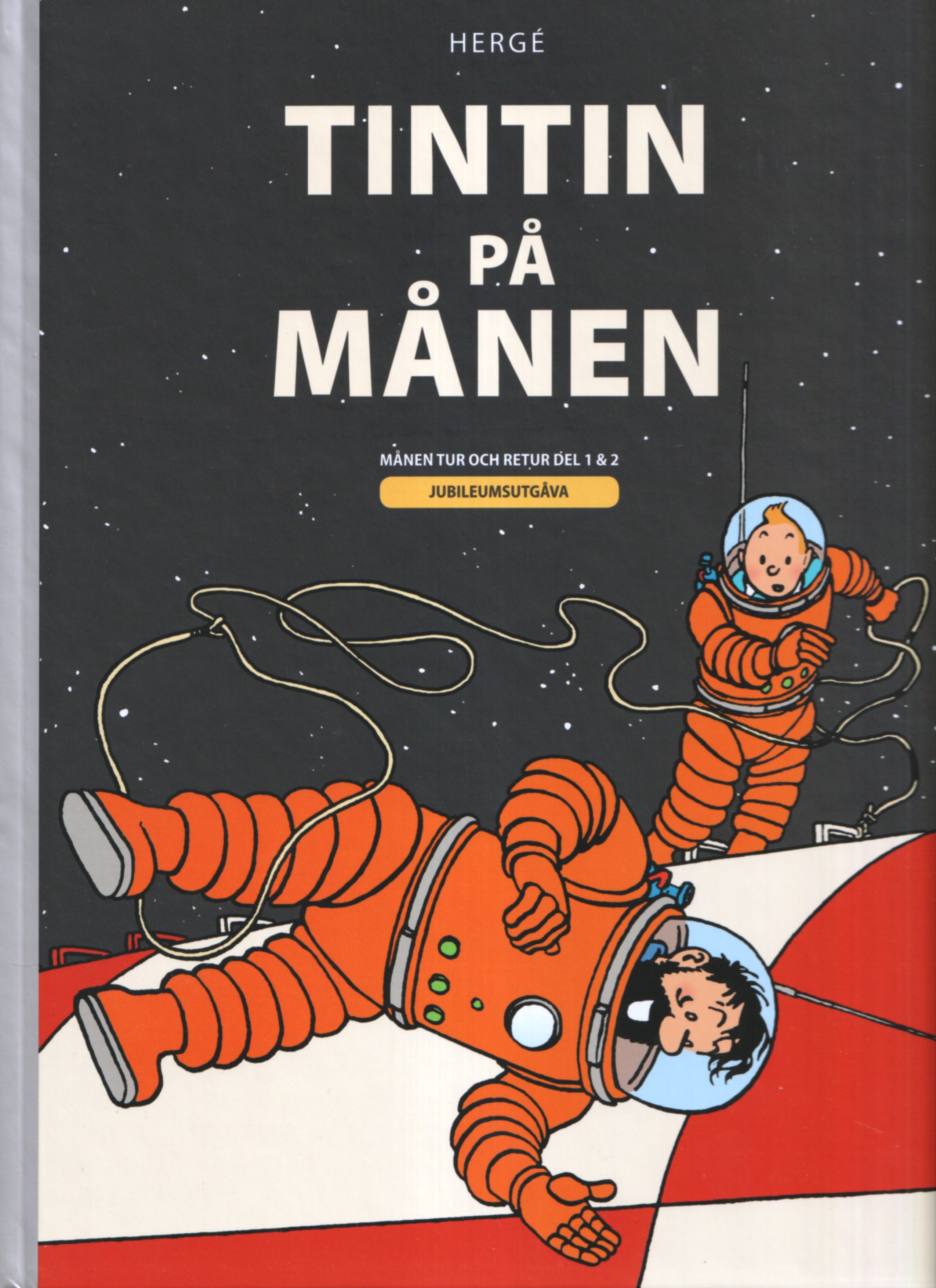 Tintin månen tur och retur del 1 & 2, jubileumsutgåva!