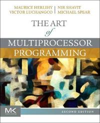 The art of multiprocessor programming
