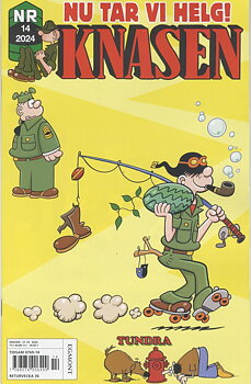 Knasen nr 14, Nu tar vi helg!