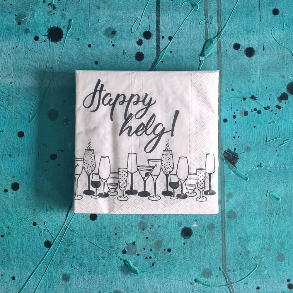 servett HAPPY HELG!