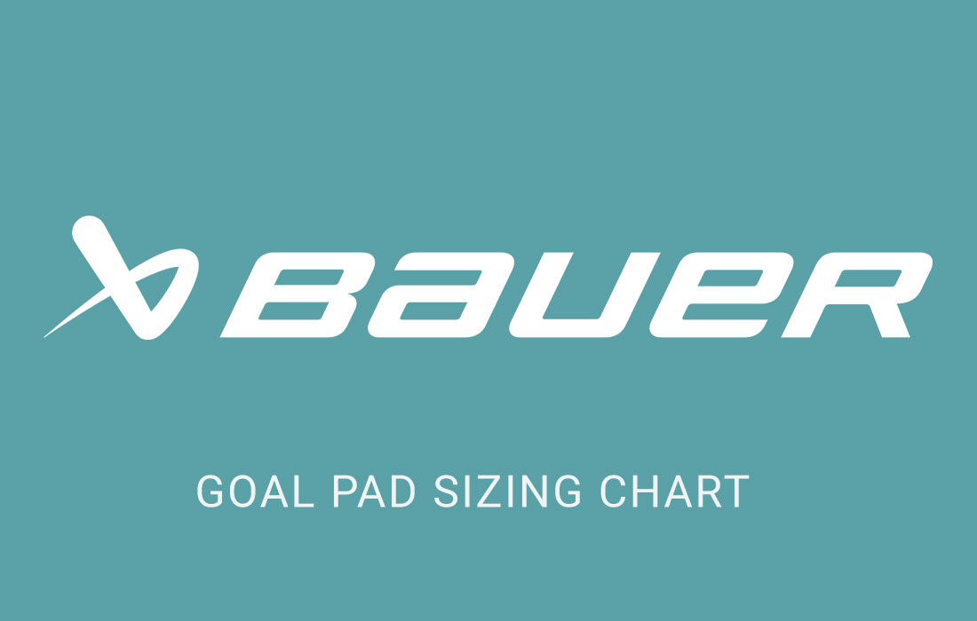 Bauer Goal Pad Sizing chart