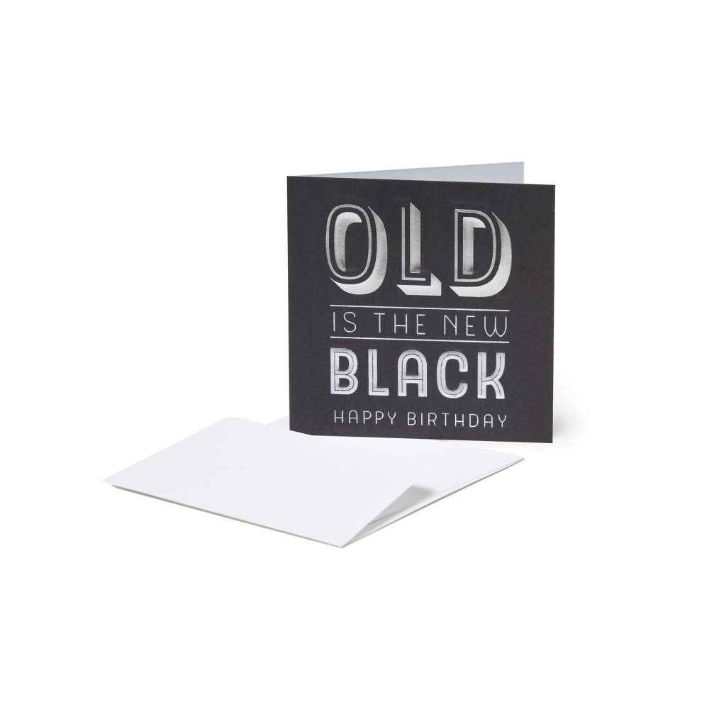 Small Greeting card, Old is the new black Happy Birthday (BQEB005)