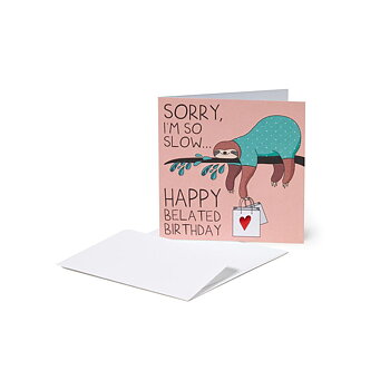 Small Greeting card, Sloth, Happy belated birthday (BQEB031)