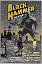 Black Hammer: Volume 2 - The Event TP NM Jeff Lemire