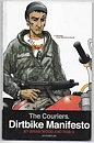 Couriers: Volume 2 - Dirtbike Manifesto TP VF Svagt solblekt på ryggen Brian Wood