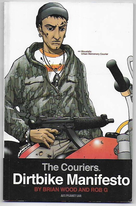 Couriers: Volume 2 - Dirtbike Manifesto TP VF Svagt solblekt på ryggen Brian Wood