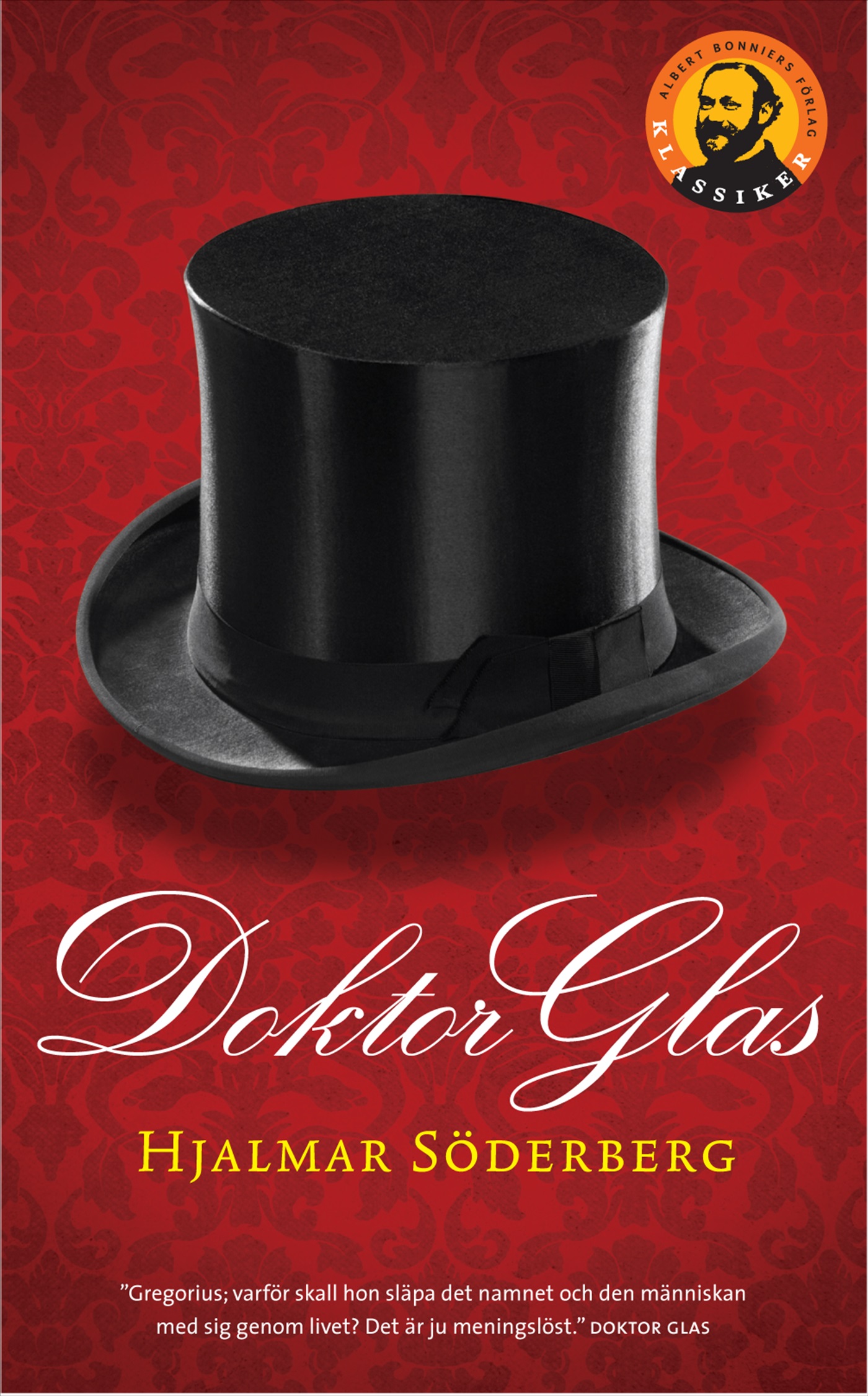 Hjalmar Söderberg : Doktor Glas
