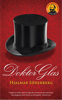 Hjalmar Söderberg : Doktor Glas