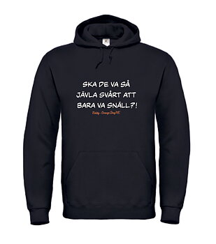 Snäll - Hoodie