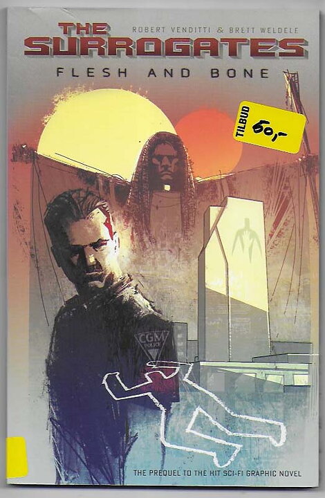 Surrogates: Flesh and Bone TP NM Solblekt på ryggen/Prislappar