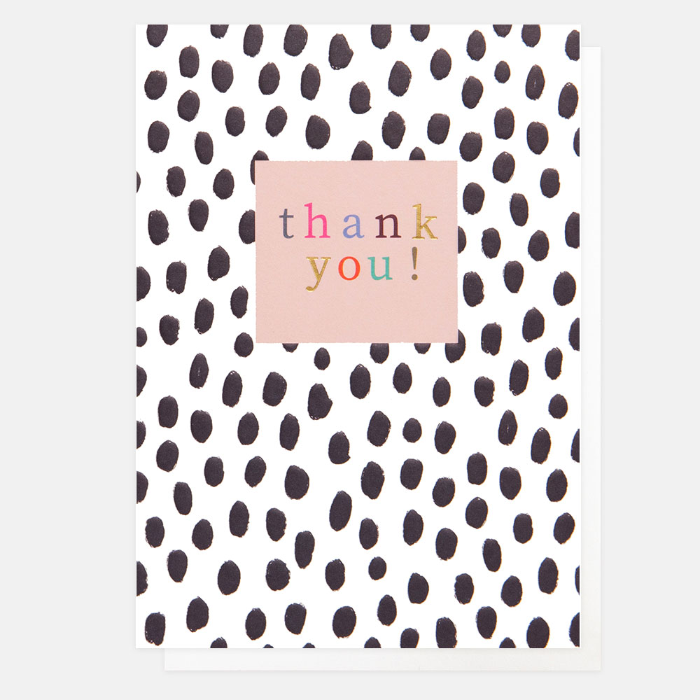 Mono Dots Thank You