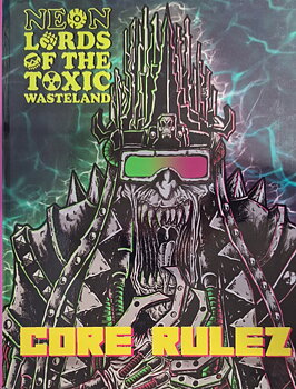 Neon Lords of the Toxic Wasteland RPG Total Carnage Edition Reprint