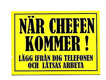 Når sjefen kommer, legg fra deg telefonen og lat som om du jobber (21x15 cm)