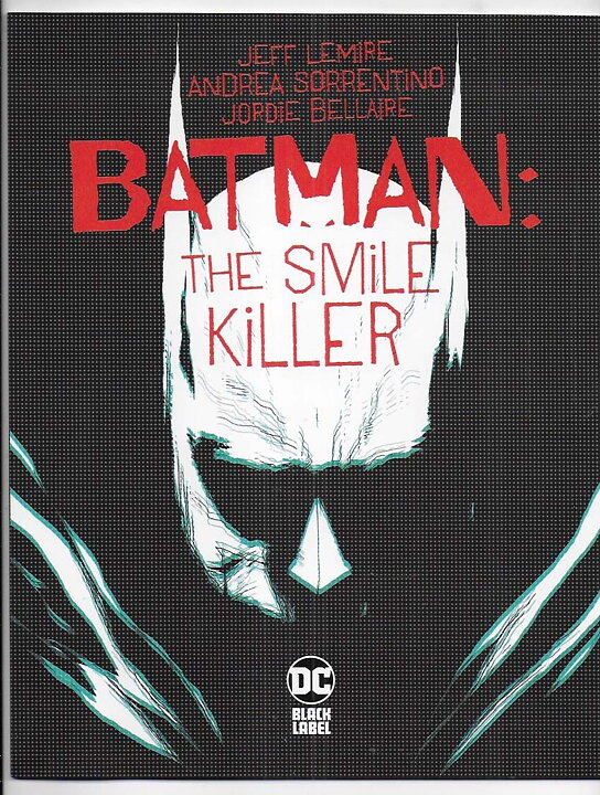 Batman: The Smile Killer Cover A NM