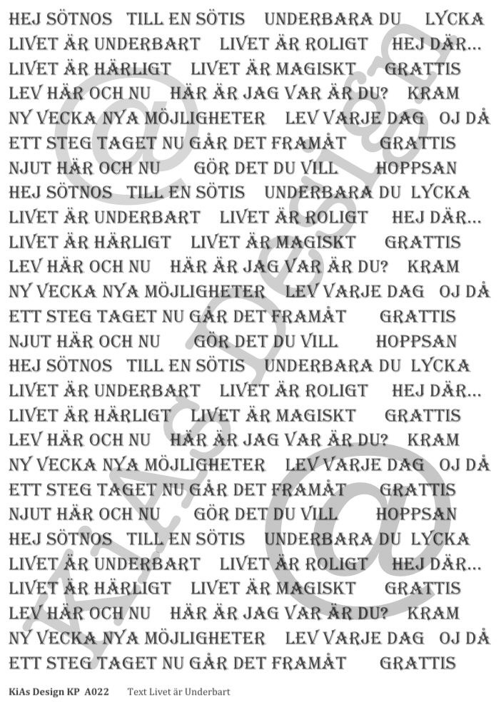 KD KP A022 -Text Livet är Underbar t 