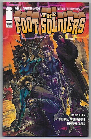 Foot Soldiers: Volume 1 TP NM- Solblekt på ryggen Krueger Oeming Parobeck