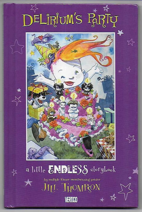Delirium's Party: A Little Endless Storybook HC NM Jill Thompson