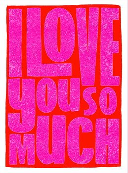 I Love You So Much, Greeting Card