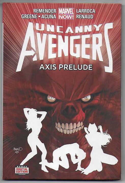 Uncanny Avengers: Volume 5 - Axis Prelude HC NM Remender