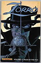 Zorro: Volume 3 - Tales of The Fox TP NM- Solblekt på ryggen