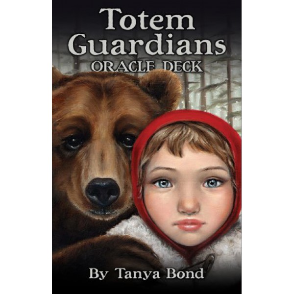 Totem Guardians Oracle Deck by Tanya Bond 