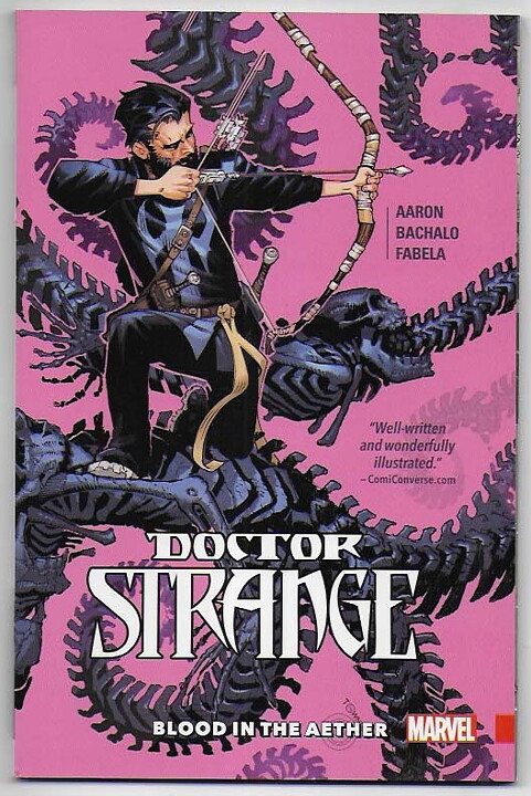 Doctor Strange: Volume 3 - Blood in The Aether TP NM