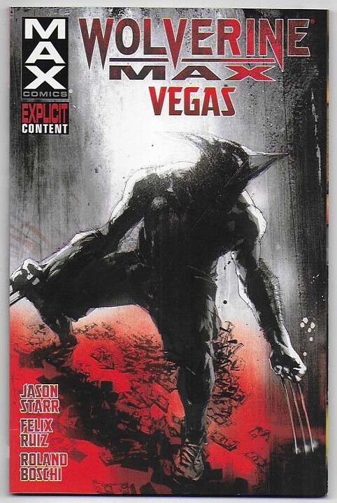 Wolverine MAX: Volume 3 - Vegas TP NM
