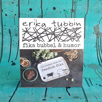 Logo sign fika bubbel & humor (Swedish fika) 17x18 cm - reversible table sign