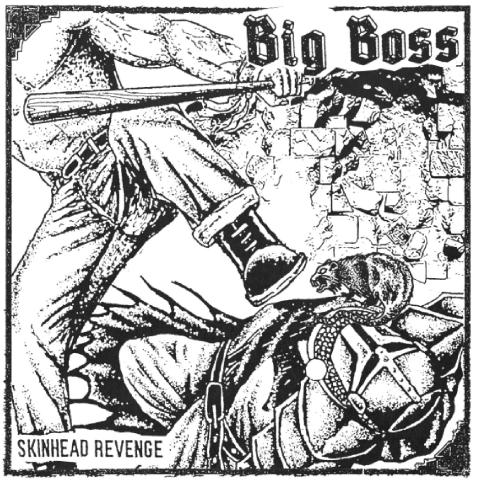 Big Boss - Skinhead revenge - EP 