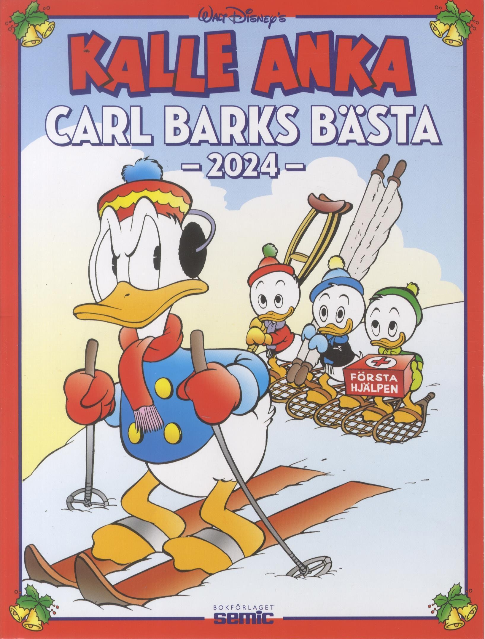 Kalle Anka Jul 2024 Carl Barks bästa