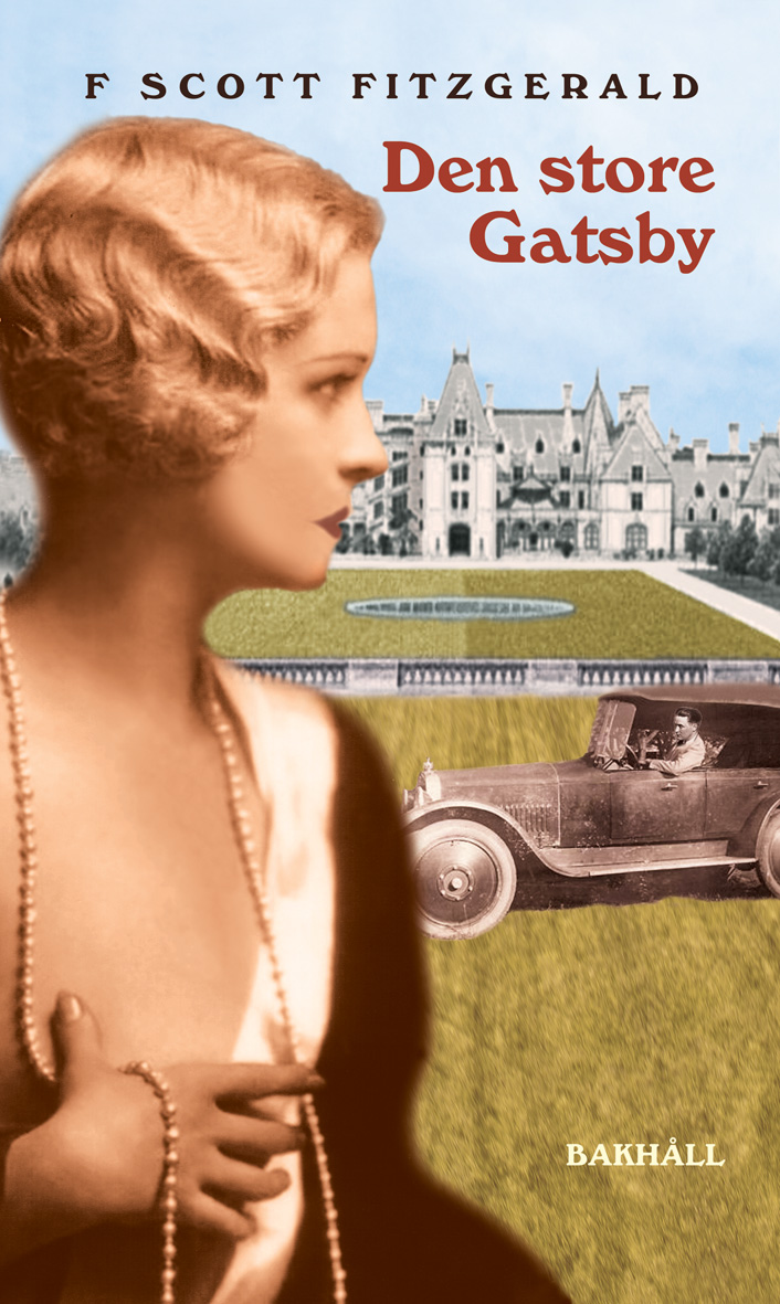 F. Scott Fitzgerald : Den store Gatsby