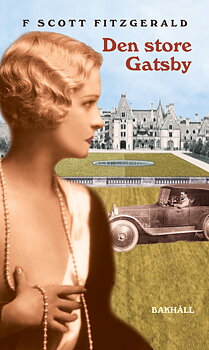 F. Scott Fitzgerald : Den store Gatsby
