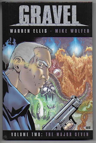 Gravel: Volume 2 - The Major Seven HC NM Garth Ennis Mike Wolfer