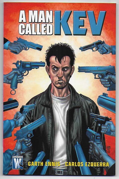 A Man Called Kev: Volume 3 TP NM Solblekt på ryggen Garth Ennis