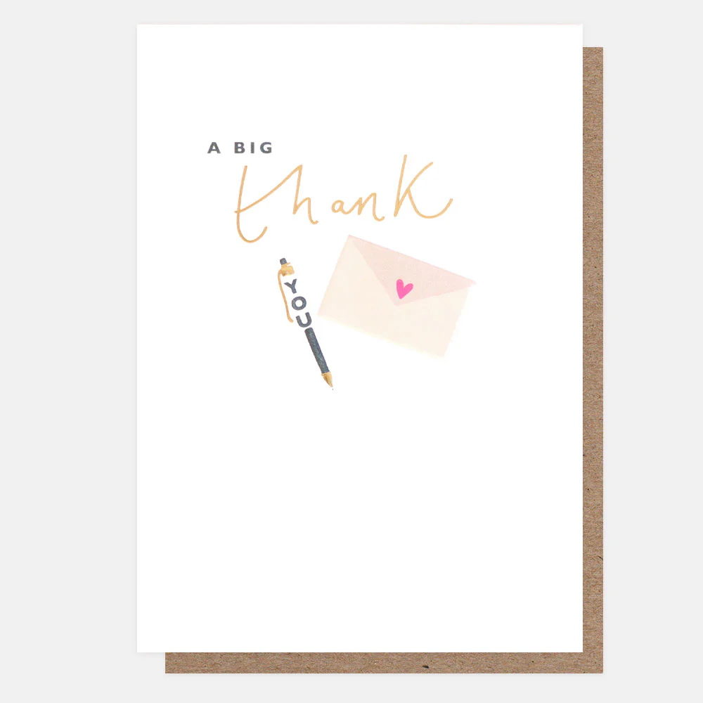A Big Thank You Pen, Greeting Card