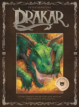 Drakar, Stora boken om bevingade  bestar - Från Smaug till Katla