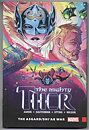 Mighty Thor: Volume 3 - The Asgard/Shi'ar War HC NM