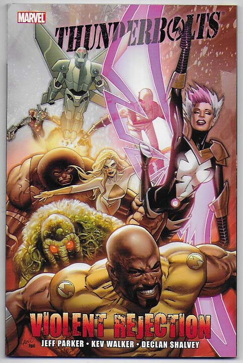 Thunderbolts: Violent Rejection TP NM 
