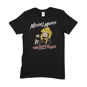 MICHAEL MONROE - T-SHIRT, TWO STEPS FROM THE MOVE (2024 TOUR SHIRT)