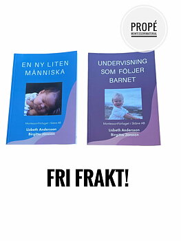 En liten nya människa / Undervisning som följer barnet
