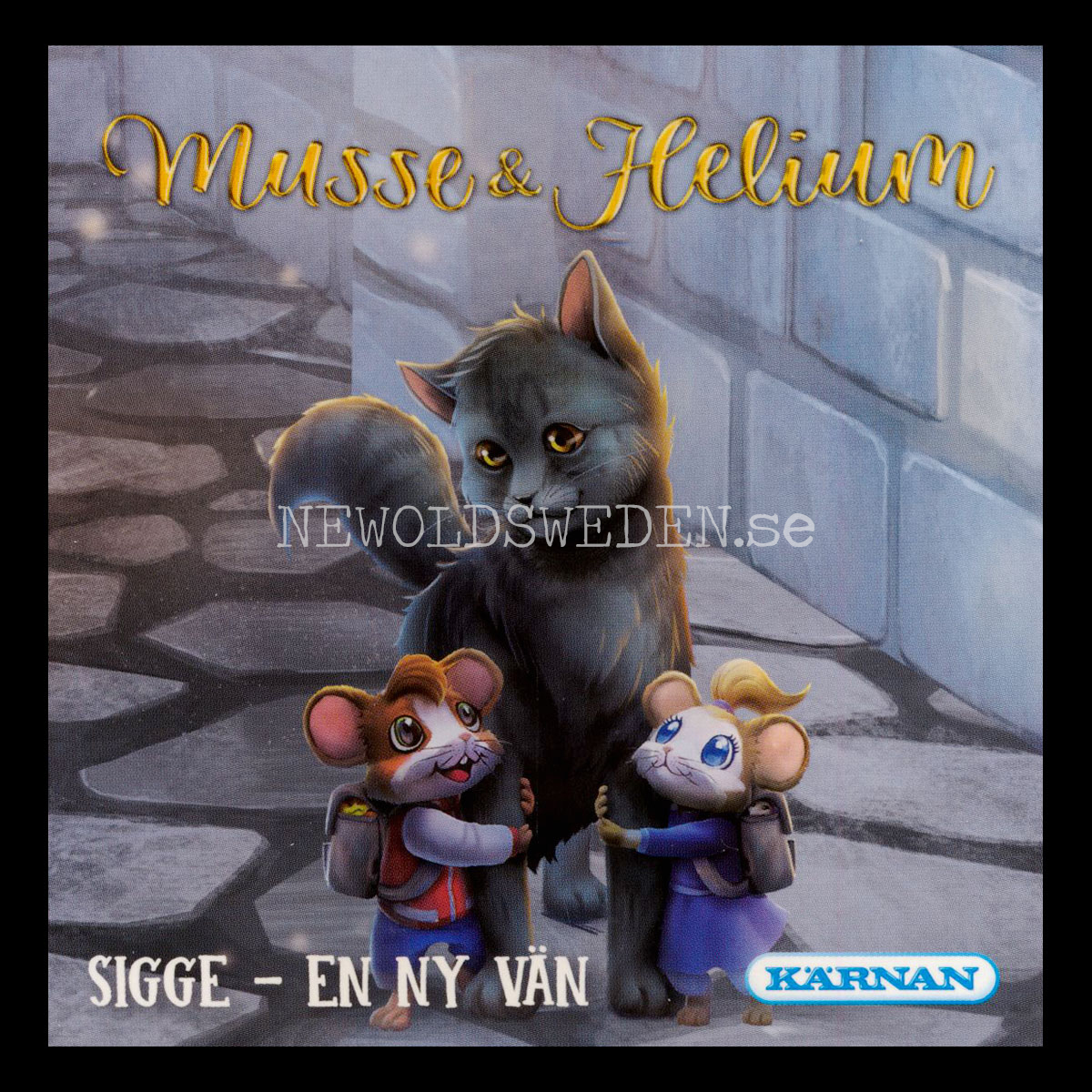 SIGGE - EN NY VÄN - MUSSE & HELIUM - Miniböcker - MB255