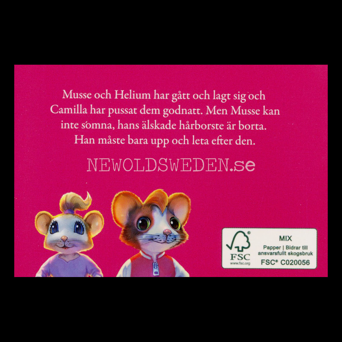 MUSSES HÅRBORSTE ÄR BORTA - MUSSE & HELIUM - Miniböcker - MB253 - 2