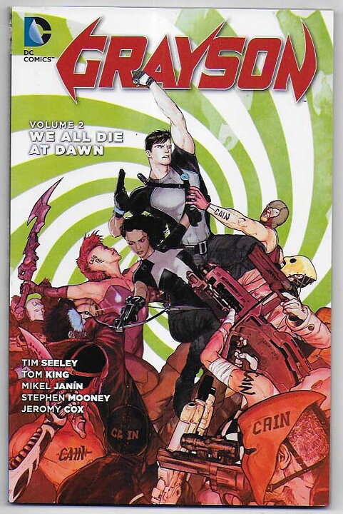 Grayson: Volume 2 - We All Die at Dawn TP NM