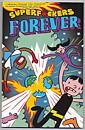 Superf*ckers Forever TP NM James Kochalka