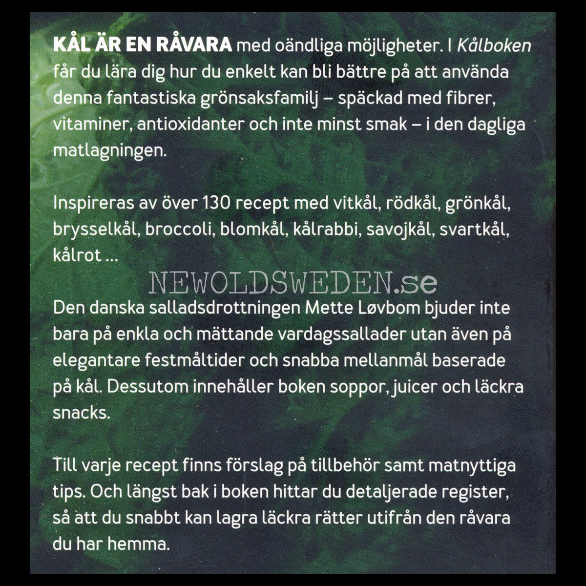KÅLBOKEN - TILL VARDAG OCH FEST - HELA ÅRET RUNT - H01 - 2