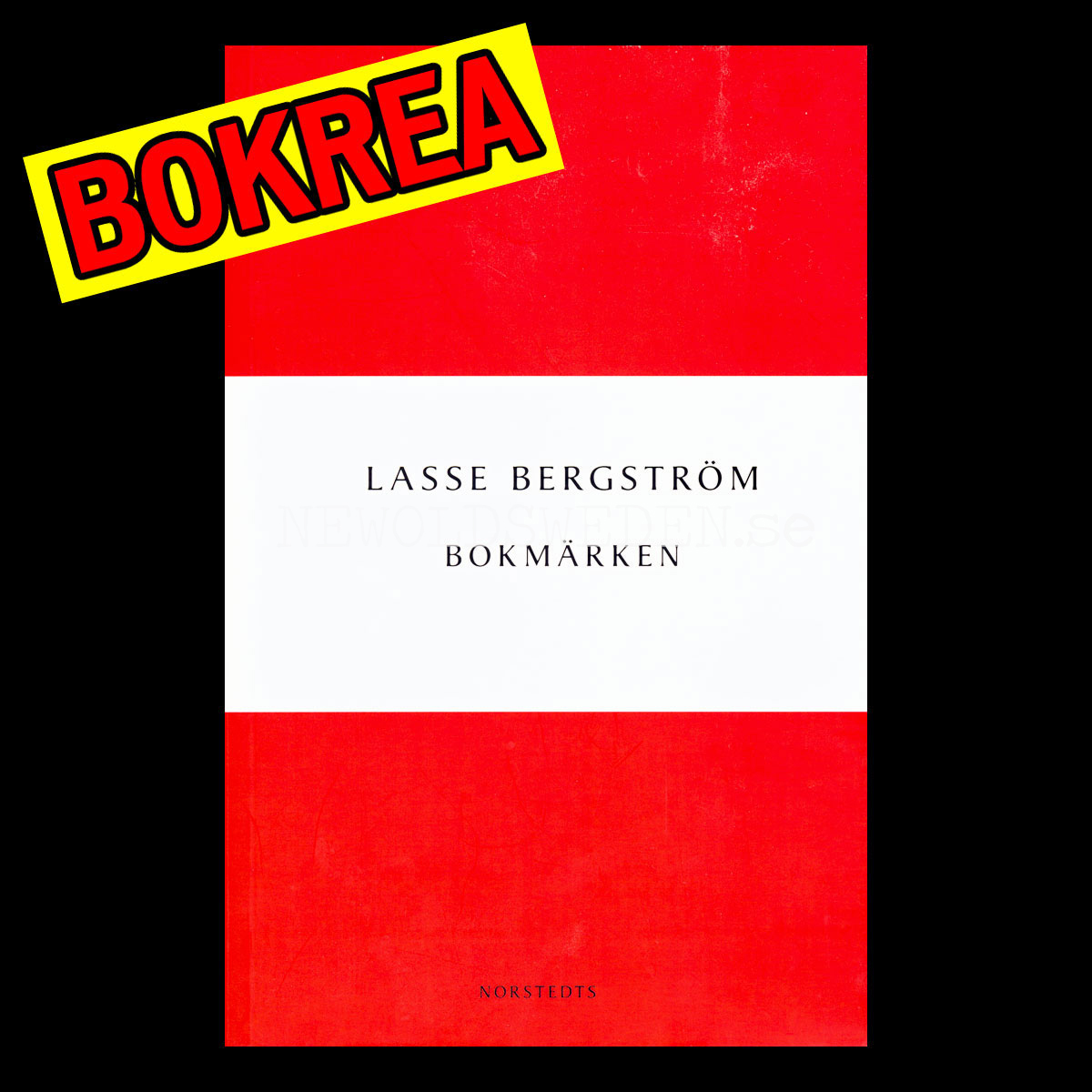 BOKMÄRKEN - LASSE BERGSTRÖM - H01
