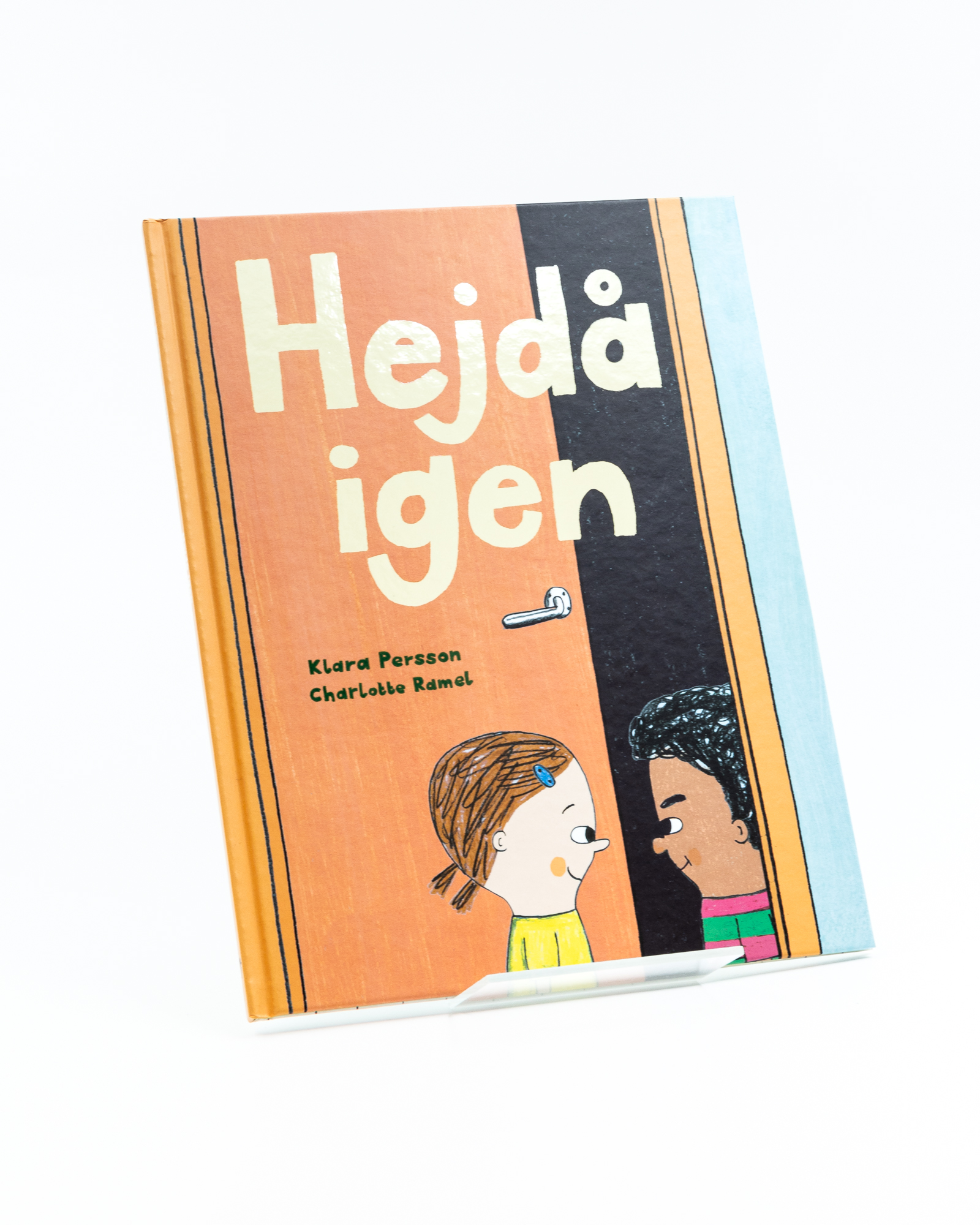 Hejdå igen,  Klara Persson och Charlott Ramel 