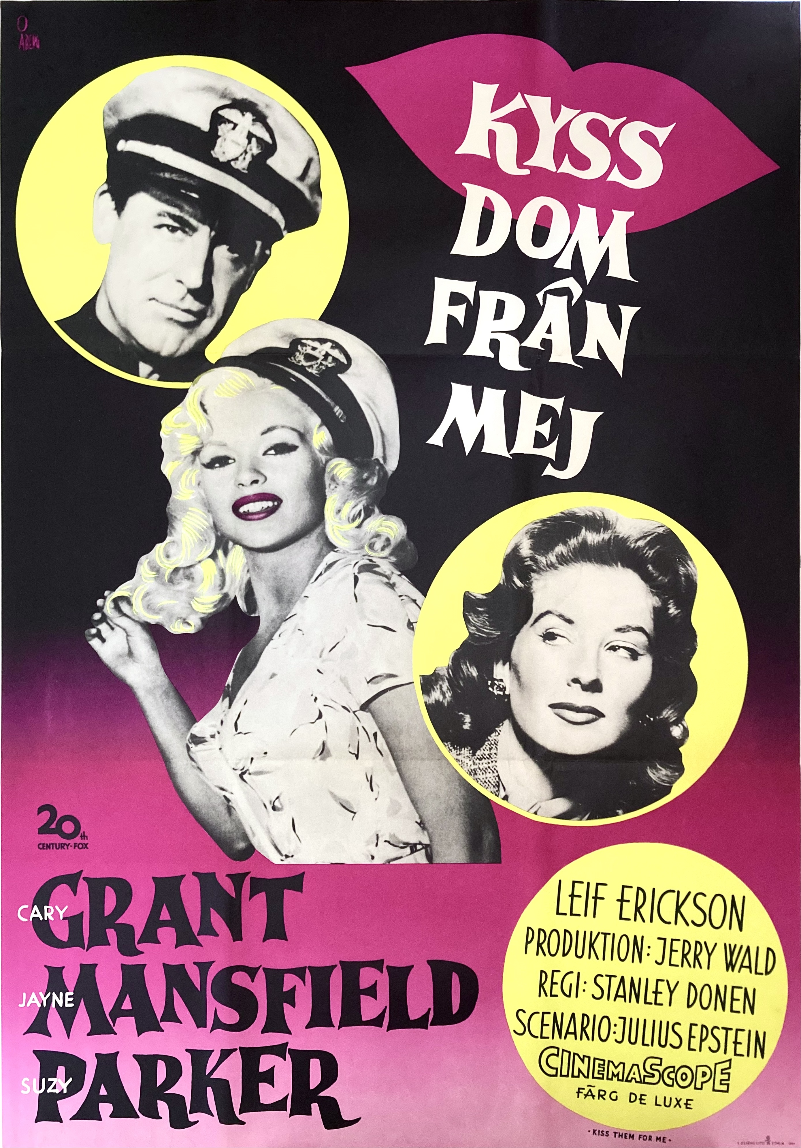 KYSS DOM FRÅN MEJ (1957)