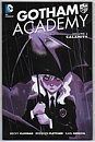 Gotham Academy: Volume 2 - Calamity TP NM